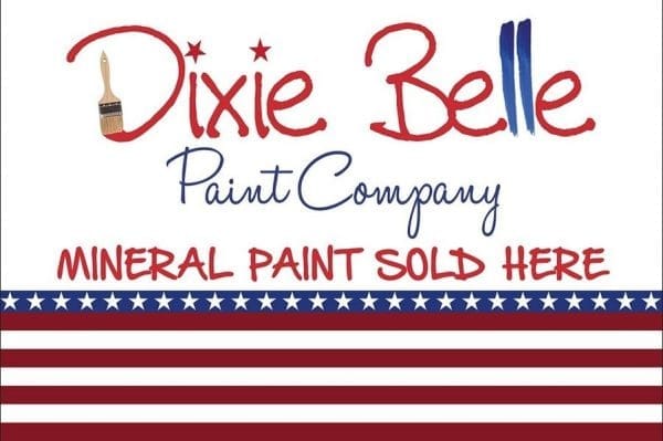 Dixie Belle Banner "Dixie Belle Paint Sold Here" 24"x36"