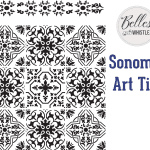 Belles and Whistles stencil Sonoma Art Tile 40x50cm - non-adhesive - reusable