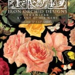 IOD Decor Transfer By Any Other Name