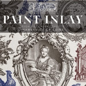 IOD Paint Inlays Hameau de la Reine