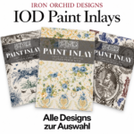 IOD Iron Orchid Designs Paint Inlays – Alle Motive